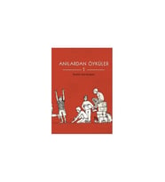 Anılardan Öyküler 1-İbrahim Zeki Burdurlu