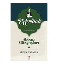 Aşkın Gözyaşları Serisi 2 - Hz. Mevlana