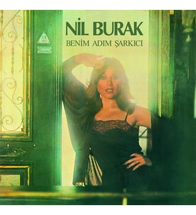 Nil Burak Benim Adım Şarkıcı - Plak (Standart)