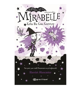 Mirabelle 3 - Kötü Bir Gün Geçiriyor (Karton Kapak)
