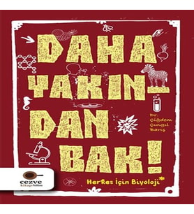 Daha Yakından Bak!
