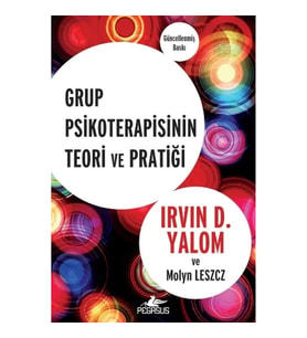 Grup Psikoterapisinin Teori ve Pratiği