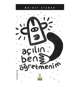Açılın Ben Öğretmenim