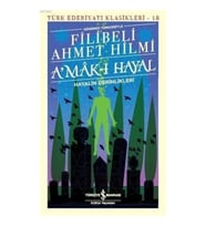 A'mak-ı Hayal - Türk Edebiyatı Klasikleri