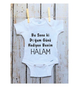 Doğum Günü Hediyen Benim Halam Baskılı Bebek Body Zıbın