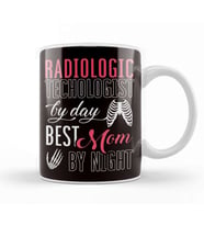 Radiologic Technologist Mom Mother Radiographer Radiologist Kupa Bardak Porselen