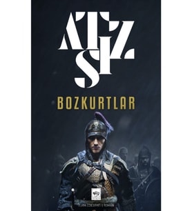 Bozkurtlar / Hüseyin Nihal Atsız - Bozkurtların Ölümü ve Bozkurtlar Diriliyor