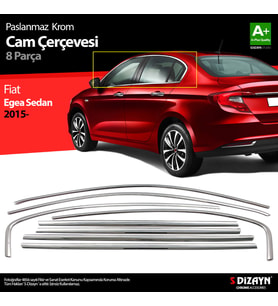 Fiat Egea SD Krom Cam Çerçevesi 8 Prç. 2015-2020 A+ Kalite