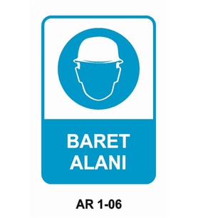 BARET ALANI İŞ GÜVENLİĞİ UYARI LEVHASI 1 ADET PVC 21 X 29CM