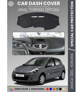RENAULT CLIO 3 (2009-2014) Torpido Örtüsü Ön Göğüs Koruma Torpido Koruma Birebir Uyum Kaymaz