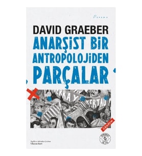 Anarşist Bir Antropolojiden Parçalar