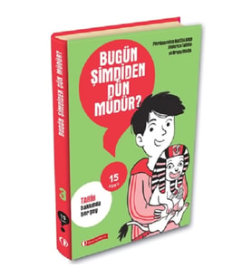 15 Soru Serisi – Bugün Şimdiden Dün Müdür? (Flexi Kapak)