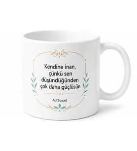 Kendine İnan Temalı Baskılı Kupa Bardak Motivasyon Hediye