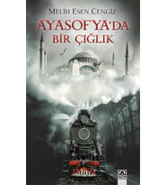 Ayasofya'da Bir Çığlık