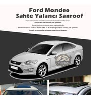 Ford Mondeo Parlak Siyah Yalancı Çakma Sahte Sunroof