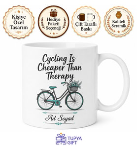 Cycling Is Cheaper Than Therapy Bisiklet Temalı İngilizce Baskılı Porselen Kupa Hediye