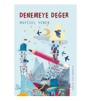 Denemeye Değer