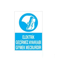 Elektrik Geçirmez Ayakkabı Uyarı Levhası 60x90cm (Karışık)