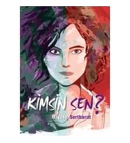 Kimsin Sen?