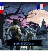 Les entures De Tom Sawyer (Fransızca)