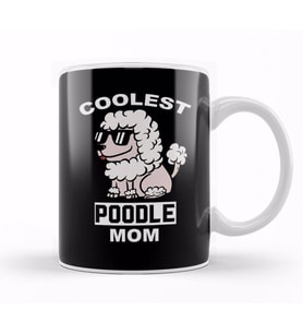 Coolest Poodle Mom Kupa Bardak Porselen