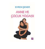 Anne Ve Çocuk Yogası