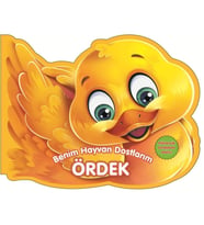 Ördek - Benim Hayvan Dostlarım (Ciltli)