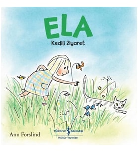 Ela - Kedili Ziyaret