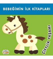 Bebeğimin İlk Kitapları Çiflik Yaşamı