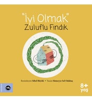 İyi Olmak - Zuluflu Fındık