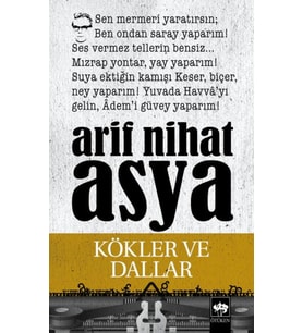 Kökler ve Dallar Bütün Eserleri Şiirler 3
