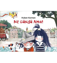 Ne Gündü Ama!