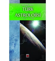 Türk Astrolojisi; 24 Eylül - 21 Aralık - Üçüncü Kitap