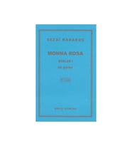 Monna Rosa Sezai Karakoç Diriliş