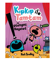 Kıpkıp ile Tamtam ve Utangaç Hayalet - 3
