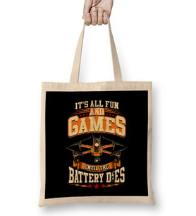 Cute It s All Fun And Games Until The Battery Dies Bez Çanta Uzun Saplı