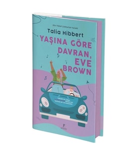 Yaşına Göre Davran, Eve Brown (Ciltli)