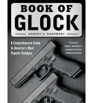 Book Of Glock: A Comprehensive Guide To America'S Most Popular Handgun (Krem)
