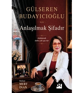 Anlaşılmak şifadır