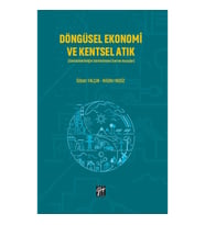 Döngüsel Ekonomi ve Kentsel Atık