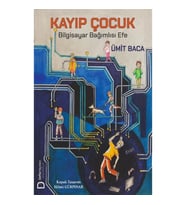 Kayıp Çocuk – Bilgisayar Bağımlısı Efe
