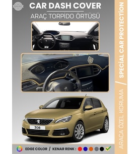PEUGEOT 308 (2020+) Torpido Örtüsü Ön Göğüs Koruma Torpido Koruma Birebir Uyum Kaymaz Özel Kesim