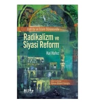 Batı'da ve İslam Dünyasında Radikalizm ve Siyasi Reform