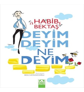 Deyim Deyim Ne Deyim