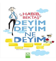 Deyim Deyim Ne Deyim