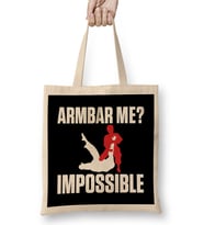 Armbar Me Impossible Funny BJJ Jiu Jitsu MMA Bez Çanta Uzun Saplı