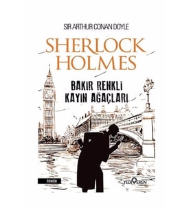 Bakır Renkli Kayın Ağaçları - Sherlock Holmes - Yediveren Yay.