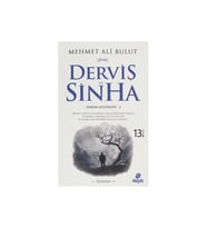 Derviş Ve Sinha - Mehmet Ali Bulut