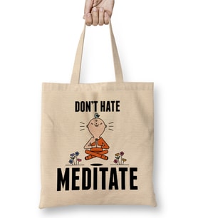Meditating Monk Cute & Funny Don't Hate Meditate Meditation Bez Çanta Uzun Saplı