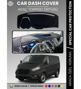 FORD TRANSİT CUSTOM (2012-2020) Torpido Örtüsü Ön Göğüs Koruma Torpido Koruma Tam Uyum